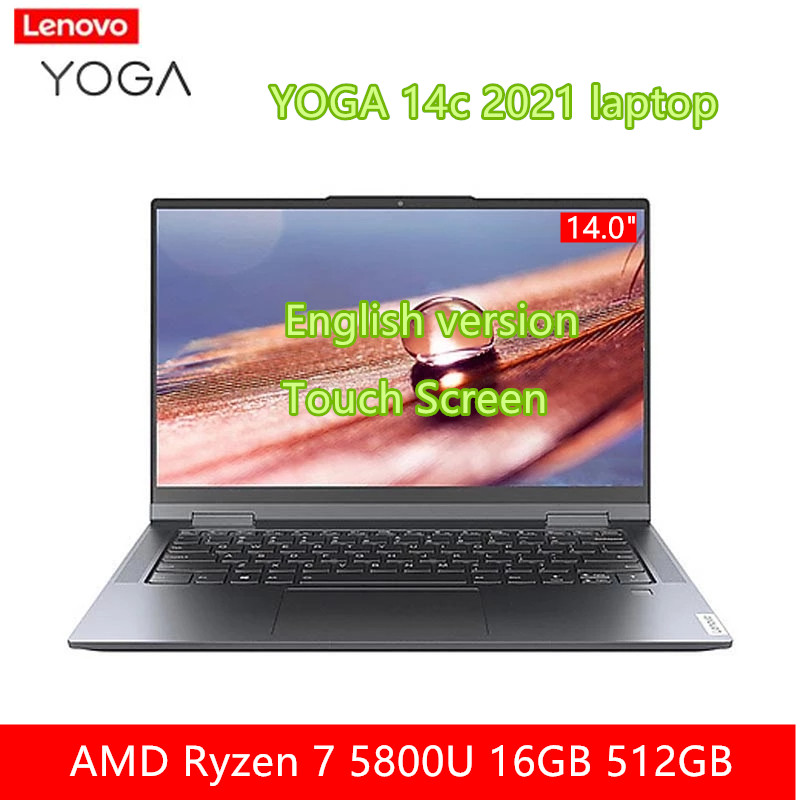 lenovo YOGA 14c 2021 laptop Ryzen 7 5800U 16GB RAM 512GB SSD 14 inch FHD IPS Touch Screen computer