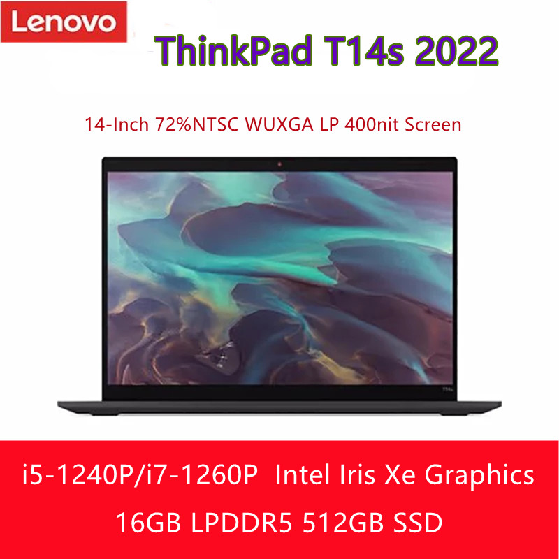 Lenovo ThinkPad T14s 2022 Laptop i5-1240P/i7-1260P Intel Iris Xe 16G 512G SSD 14-Inch 72%NTSC WUXGA LP 400nit Screen Notebook PC