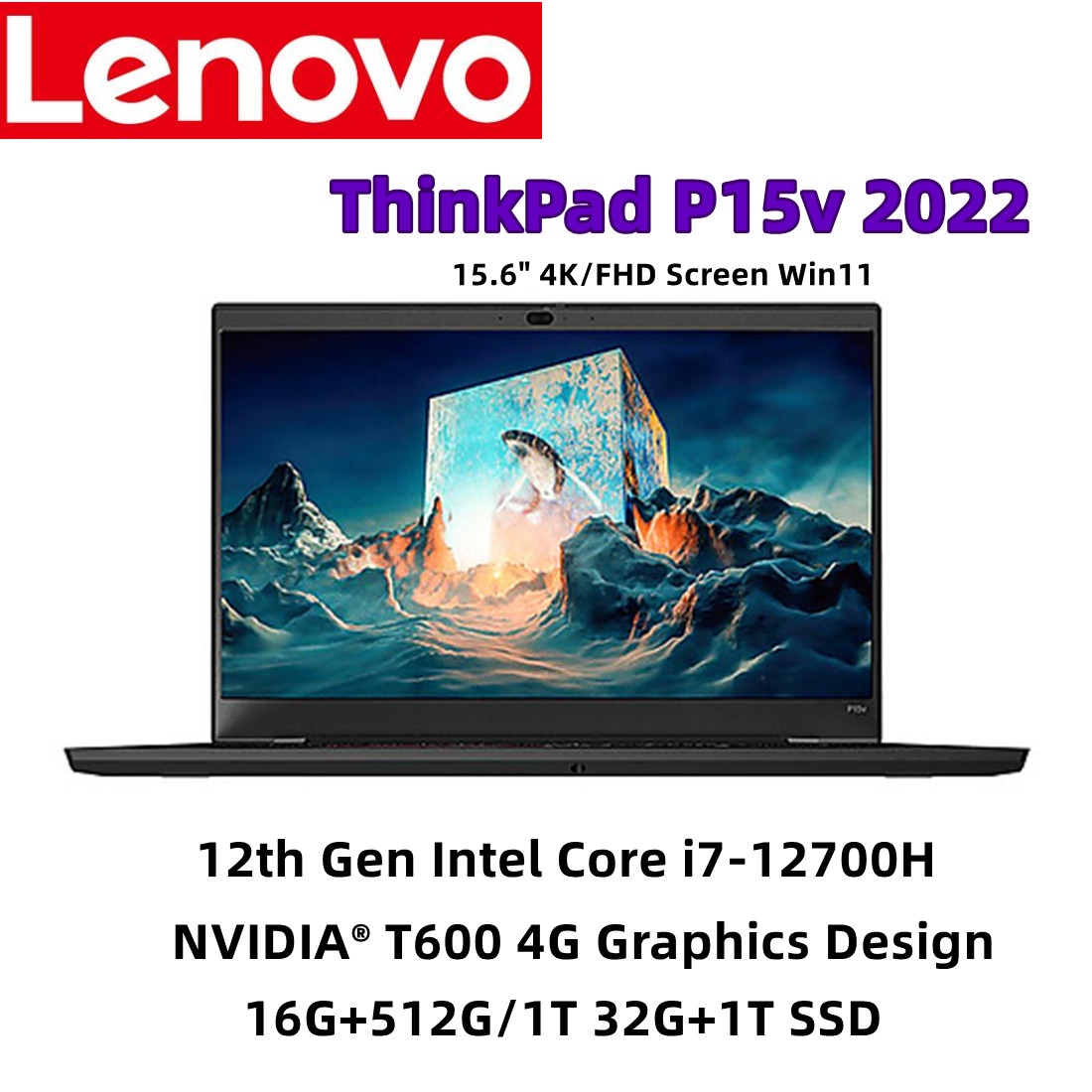 Lenovo ThinkPad P15v 2022 Laptop i7-12700H NVIDIA T1200/T600 4GB GDDR6 16G+512G/1T 32G+1T SSD 15.6" 4K/FHD Screen Win11 Notebook