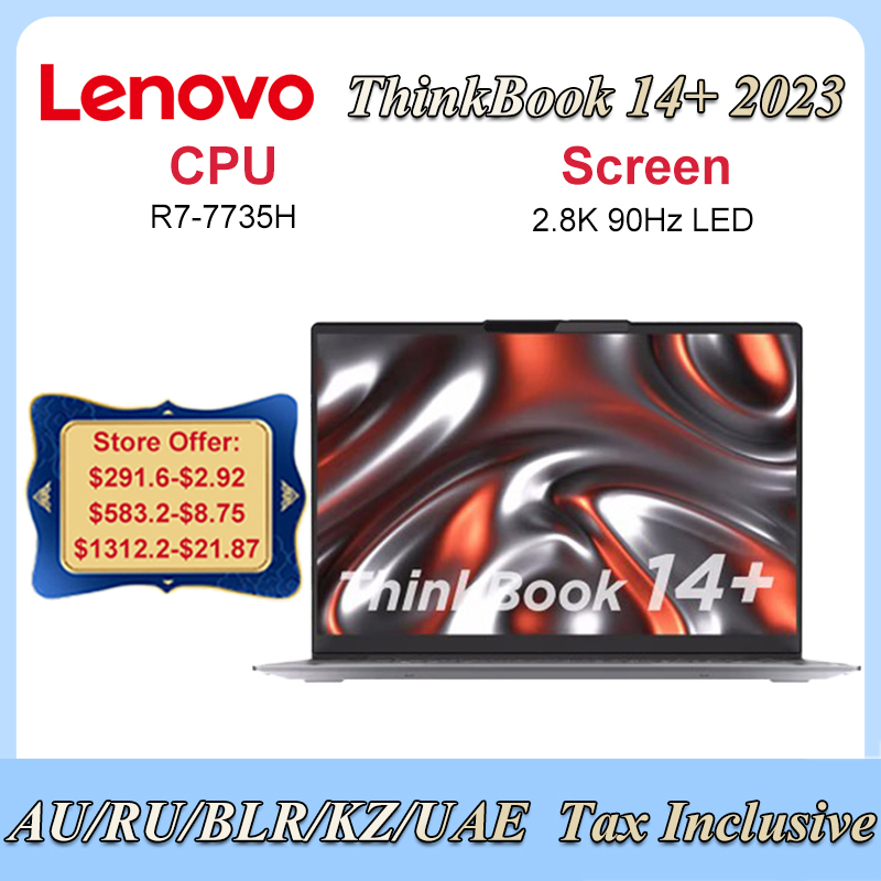 New Lenovo Thinkbook 14+ Laptop 2023 2.8K 90Hz 14-inch LED Screen AMD Ryzen R7-7735H UltraBook 16/32GB 1TB Notebook PC Computer