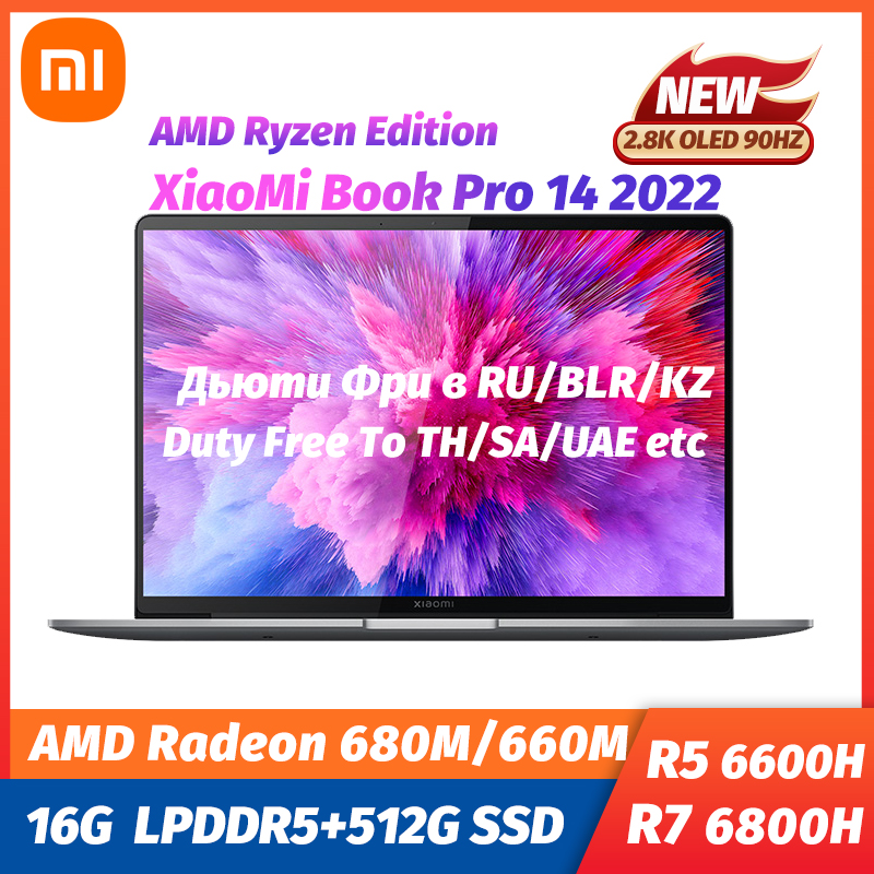 Xiaomi Book Pro 14 Laptop Ryzen 2022 R7-6800H R5-6600H AMD Radeon 680M/660M Graphics 16G+512G 14 inch 2.8K 90Hz OLED  Notebooks